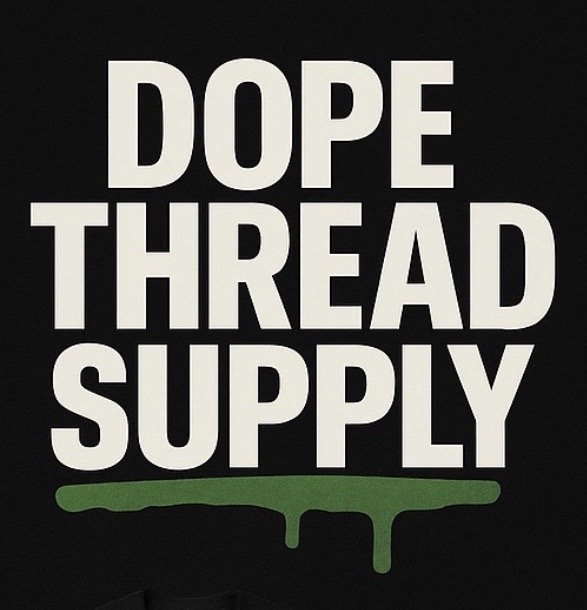 Dope Thread Supply